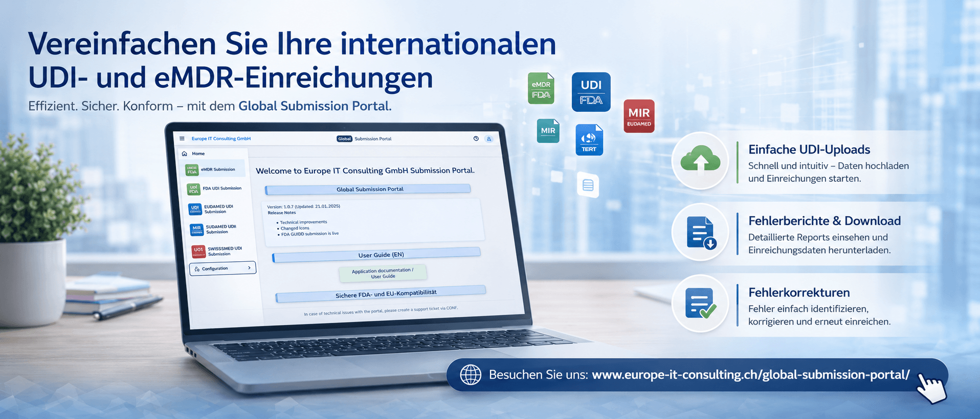 Global Submission Portal für internationale UDI- und Regulatory-Einreichungen